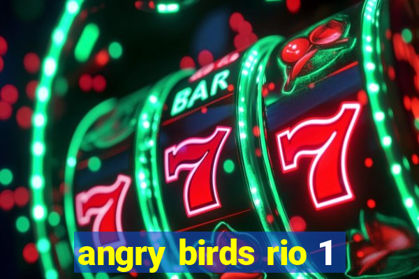 angry birds rio 1